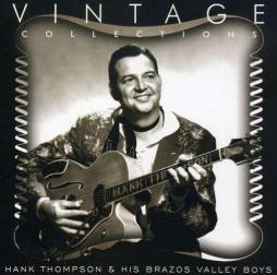 Vintage Collections di Hank Thompson And His Brazos Valley Boys - CD