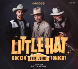 Rockin' This Joint Tonight di Little Hat - CD