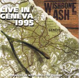 Live In Geneva 1995 di Wishbone Ash - CD