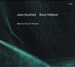 Memories Of Home di John Scofield / Dave Holland - CD