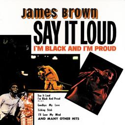 Say It Loud I'm Black And I'm Proud di James Brown - CD