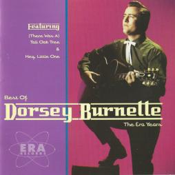 Best Of The Era Years di Dorsey Burnette - CD