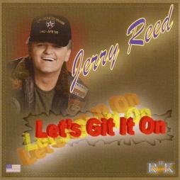 Let's Git It On di Jerry Reed - CD