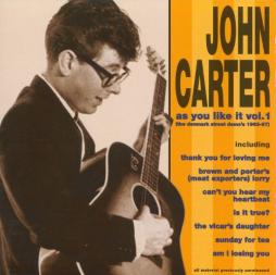 As You Like It Vol. 1 (The Denmark Street Demo's, 1963-67) di John Carter  - CD