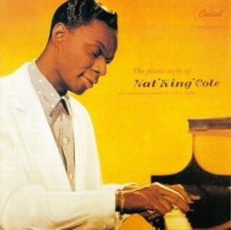 The Piano Style Of Nat 'King' Cole di Nat King Cole - CD