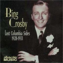 Lost Columbia Sides 1928-1933 di Bing Crosby - CD