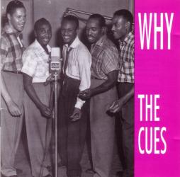 Why di The Cues  - CD