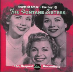 Hearts Of Stone, The Best Of The Fontane Sisters di The Fontane Sisters  - CD