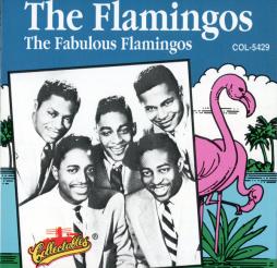 The Fabulous Flamingos di The Flamingos  - CD