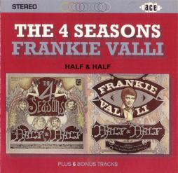 Half & Half di Frankie Valli & The Four Seasons - CD