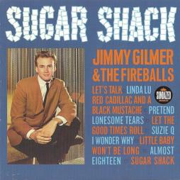 Sugar Shack di Jimmy Gilmer & Fireballs, The - CD