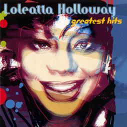 Greatest Hits di Loleatta Holloway - CD