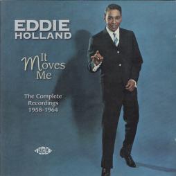 It Moves Me - The Complete Recordings 1958-1964 di Edward Holland, Jr. - CD