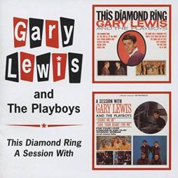This Diamond Ring/ A Session With di Gary Lewis & The Playboys - CD