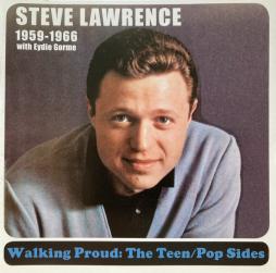 Walking Proud: The Teen / Pop Sides 1959-1966 di Steve Lawrence (2) With Eydie Gormé - CD