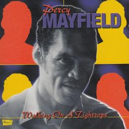 Walking On A Tightrope di Percy Mayfield - CD