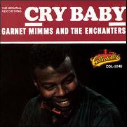 Cry Baby di Garnet Mimms - CD
