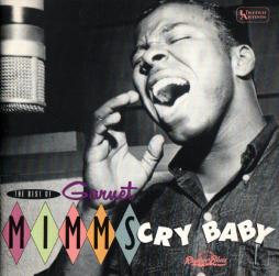 The Best Of Garnet Mimms - Cry Baby di Garnet Mimms