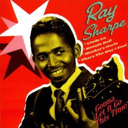 Gonna Let It Go This Time di Ray Sharpe - CD