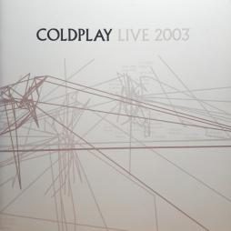 Live 2003 di Coldplay - CD/DVD