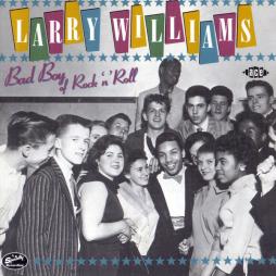 Bad Boy Of Rock 'n' Roll di Larry Williams  - CD