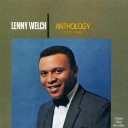 Anthology (1958-1966) di Lenny Welch - CD