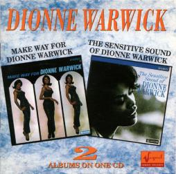 Make Way For Dionne Warwick • The Sensitive Sound Of Dionne Warwick di Dionne Warwick - CD
