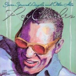 Seven Spanish Angels And Other Hits di Ray Charles - CD