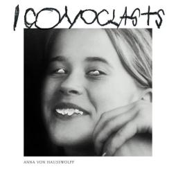 Iconoclasts di Anna Von Hausswolff - LP