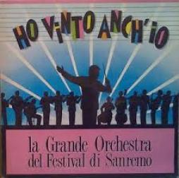Ho Vinto Anch'io di La Grande Orchestra Del Festival Di Sanremo - CD