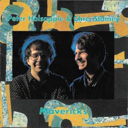 Mavericks di Peter Holsapple And Chris Stamey - CD