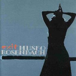 Exit di Museo Rosenbach - CD