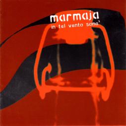 In Tel Vento Sona' di Marmaja - CD