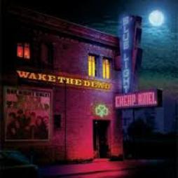 Blue Light Cheap Hotel di Wake The Dead - CD