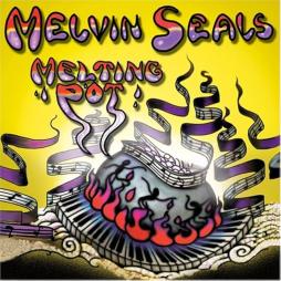 Melting Pot di Melvin Seals - CD