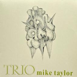 Trio di Mike Taylor Trio, The - LP