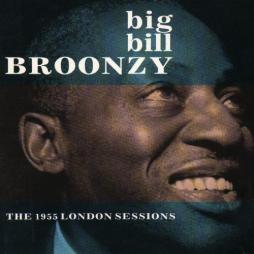 The 1955 London Sessions di Big Bill Broonzy - CD