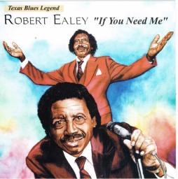 If You Need Me di Robert Ealey - CD