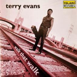 Walk That Walk di Terry Evans - CD