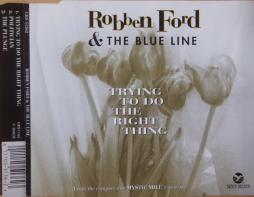 Trying To Do The Right Thing di Robben Ford - CD