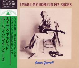 I Make My Home In My Shoes di Amos Garrett - CD