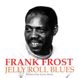 Jelly Roll Blues di Frank Frost