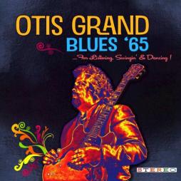 Blues '65 di Otis Grand - CD