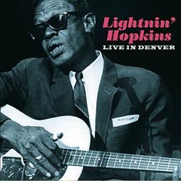 Live In Denver di Lightning Hopkins