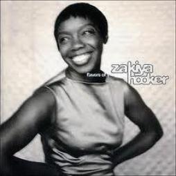 Flavors Of The Blues di Zakiya Hooker - CD