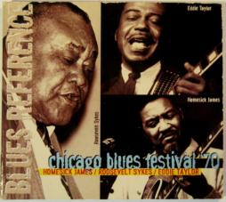 Chicago Blues Festival '70 di Homesick James, Roosevelt Sykes, Eddie Taylor  - CD