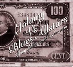 If My Daddy Could See Me Now di Johnny V's Blues Allstars - CD