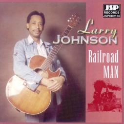 Railroad Man di Larry Johnson