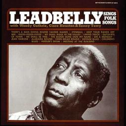 Leadbelly Sings Folk Songs di Woody Guthrie With Leadbelly, Cisco Houston, Sonny Terry, Bess Hawes - CD