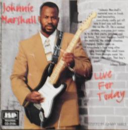 Live For Today di Johnnie Marshall - CD